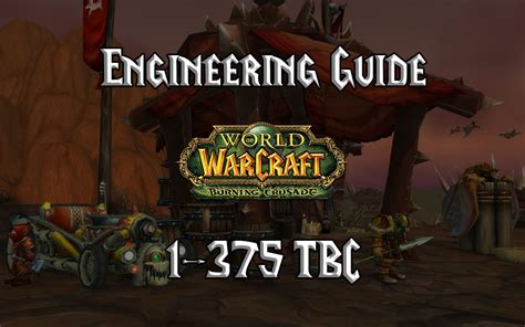 engineering guide wotlk|WotLK Engineering 375.